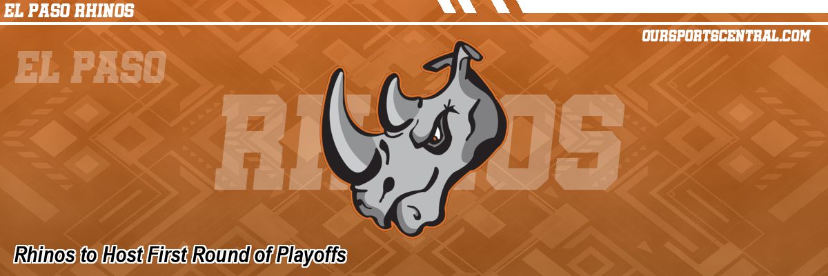 Rhinos to Host First Round of Playoffs