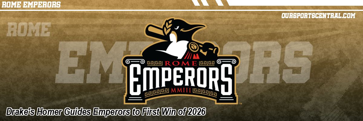 Drake's Homer Guides Emperors to First Win of 2026
