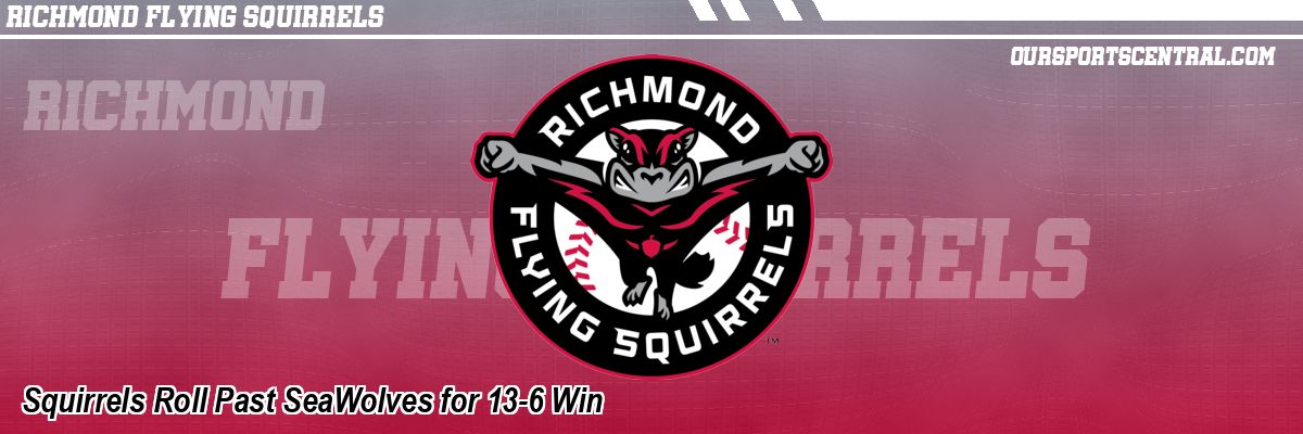 Squirrels Roll Past SeaWolves for 13-6 Win