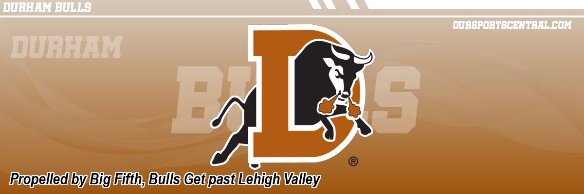 Propelled by Big Fifth, Bulls Get past Lehigh Valley