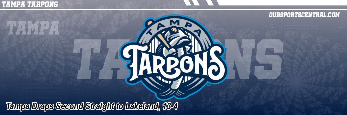 Tampa Drops Second Straight to Lakeland, 13-4