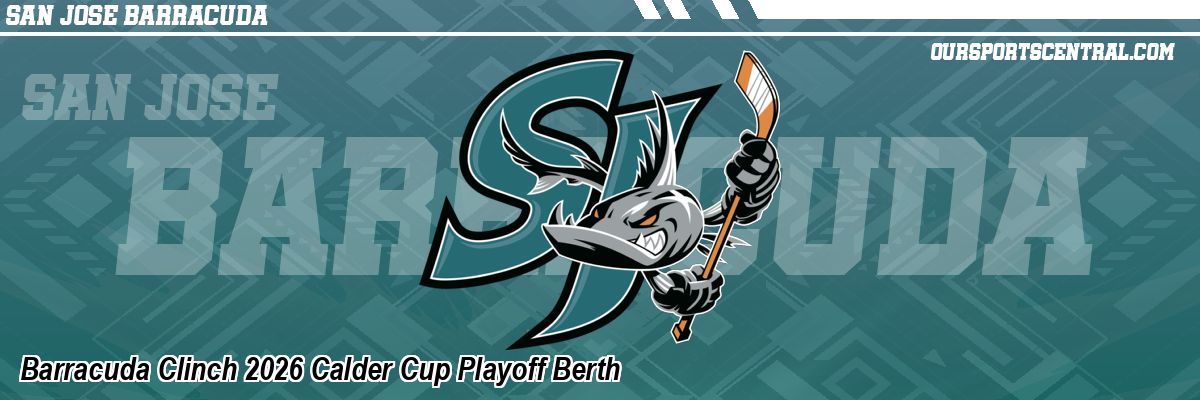 Barracuda Clinch 2026 Calder Cup Playoff Berth