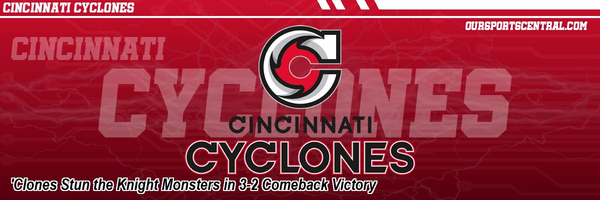 'Clones Stun the Knight Monsters in 3-2 Comeback Victory