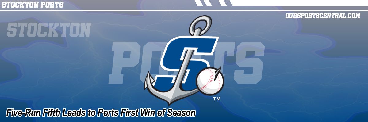 Five-Run Fifth Leads to Ports First Win of Season