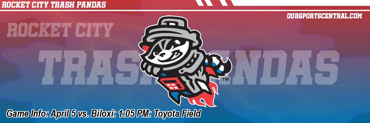 Game Info: April 5 vs. Biloxi: 1:05 PM: Toyota Field