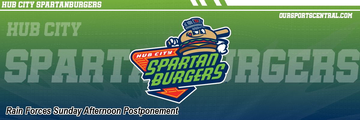 Rain Forces Sunday Afternoon Postponement