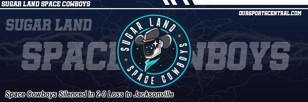 Space Cowboys Silenced in 2-0 Loss to Jacksonville