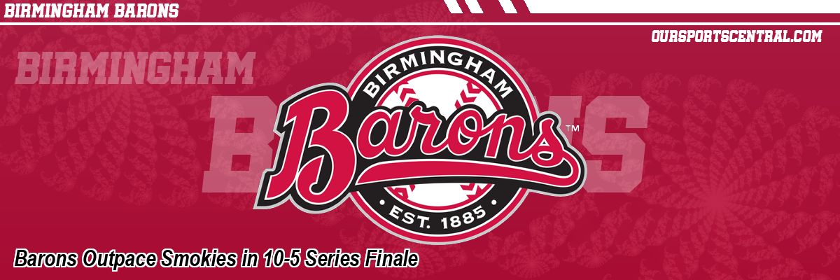 Barons Outpace Smokies in 10-5 Series Finale