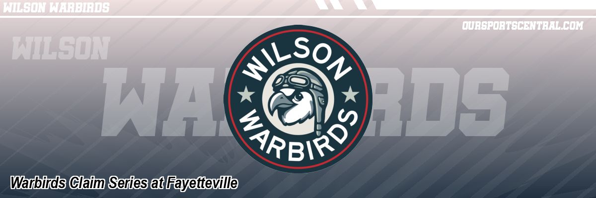 Warbirds Claim Series at Fayetteville