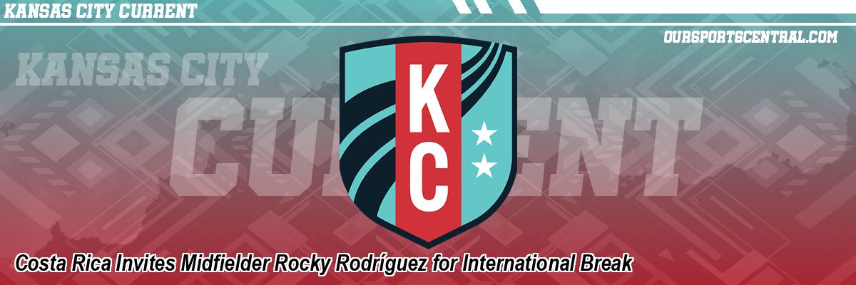 Costa Rica Invites Midfielder Rocky Rodríguez for International Break