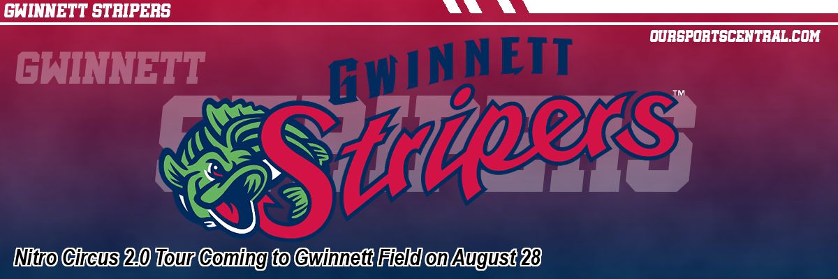 Nitro Circus 2.0 Tour Coming to Gwinnett Field on August 28