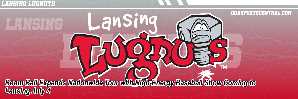 Boom Ball Expands Nationwide Tour with High-Energy Baseball Show Coming to Lansing July 4