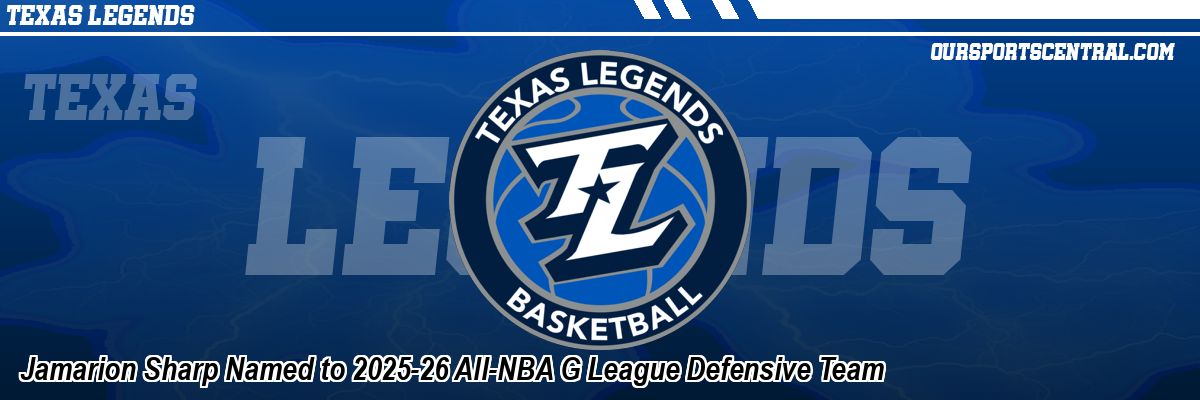 Jamarion Sharp Named to 2025-26 All-NBA G League Defensive Team