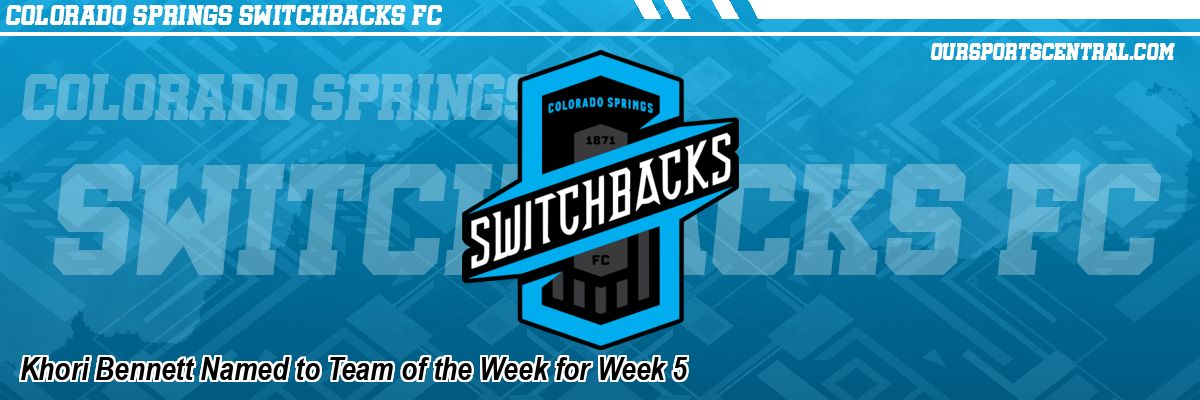 Khori Bennett Named to Team of the Week for Week 5