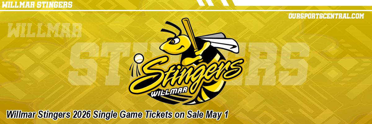 Willmar Stingers 2026 Single Game Tickets on Sale May 1