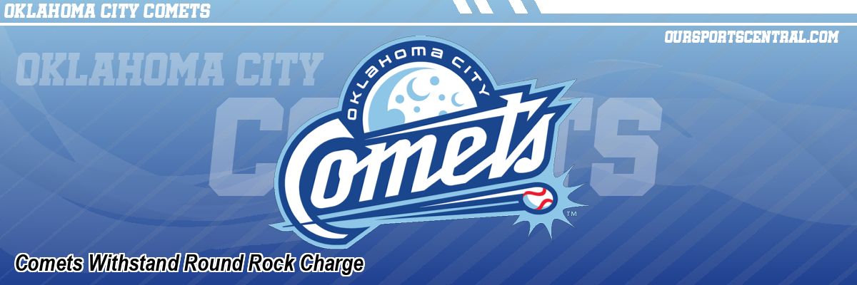 Comets Withstand Round Rock Charge