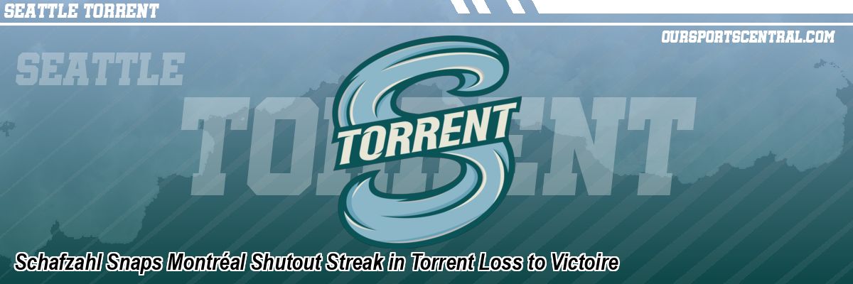Schafzahl Snaps Montréal Shutout Streak in Torrent Loss to Victoire
