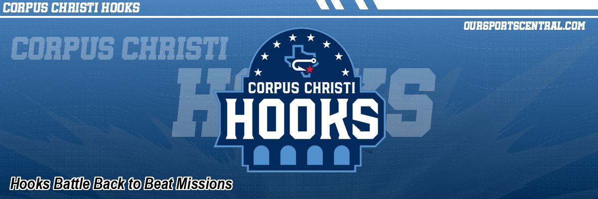 Hooks Battle Back to Beat Missions