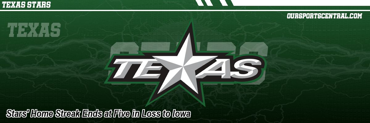 Stars' Home Streak Ends at Five in Loss to Iowa
