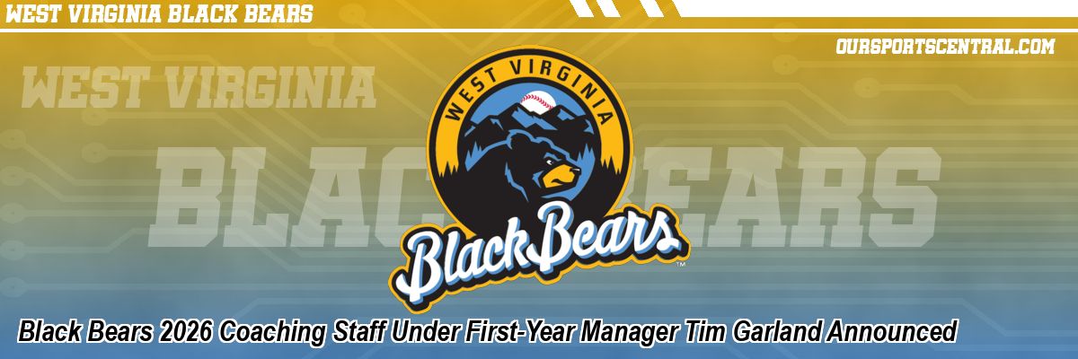 Black Bears 2026 Coaching Staff Under First-Year Manager Tim Garland Announced
