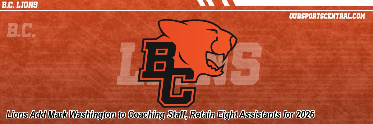 Lions Add Mark Washington to Coaching Staff, Retain Eight Assistants for 2026