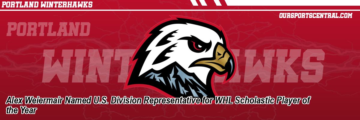 Alex Weiermair Named U.S. Division Representative for WHL Scholastic Player of the Year