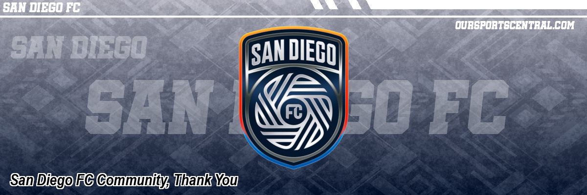 San Diego FC Community, Thank You