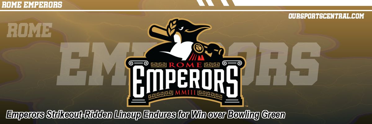 Emperors Strikeout-Ridden Lineup Endures for Win over Bowling Green