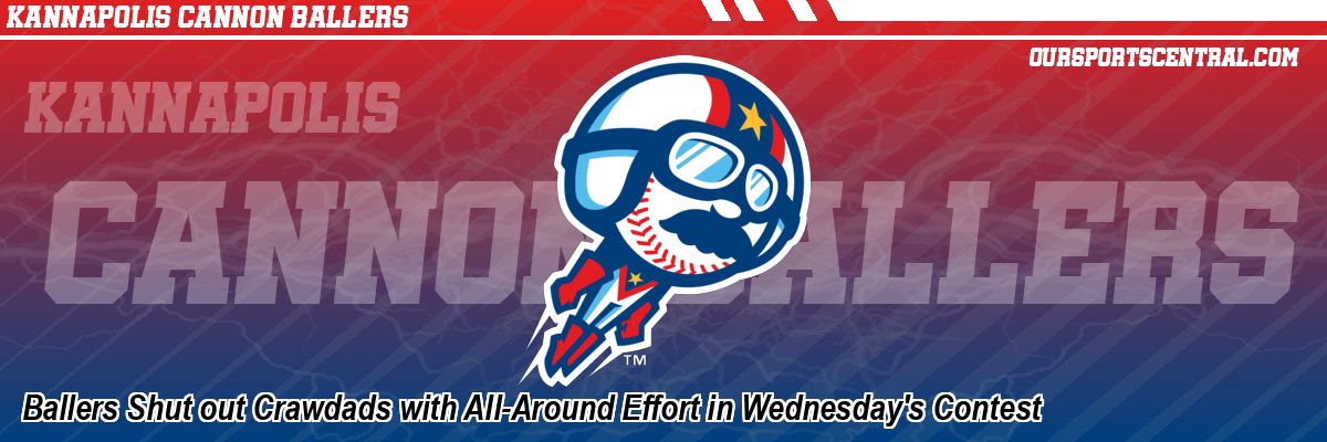 Ballers Shut out Crawdads with All-Around Effort in Wednesday's Contest