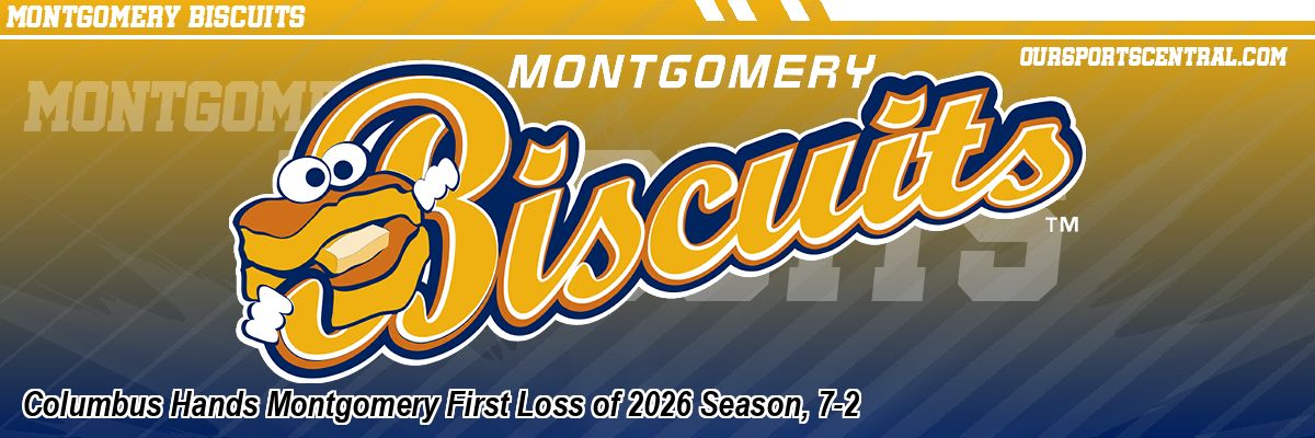 Columbus Hands Montgomery First Loss of 2026 Season, 7-2