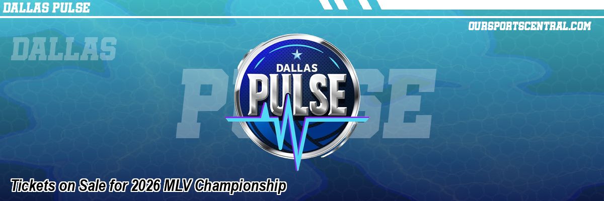 Tickets on Sale for 2026 MLV Championship