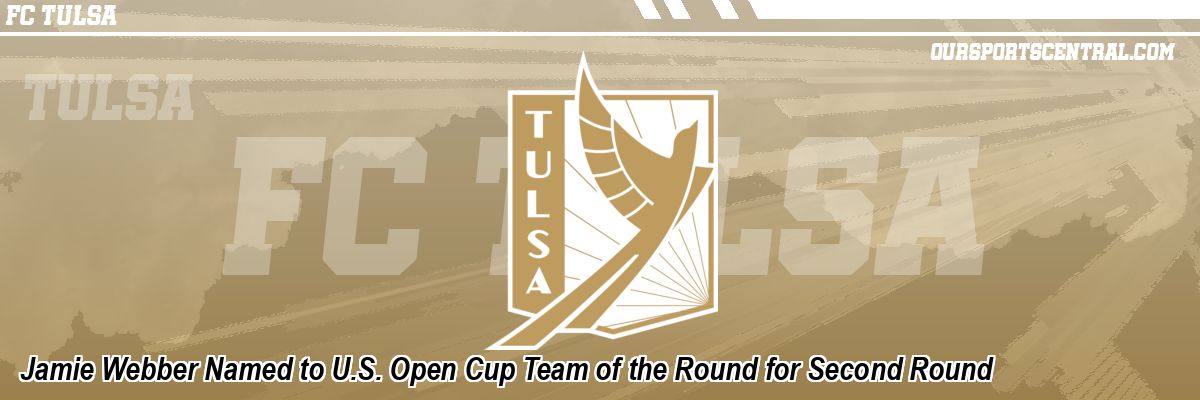 Jamie Webber Named to U.S. Open Cup Team of the Round for Second Round
