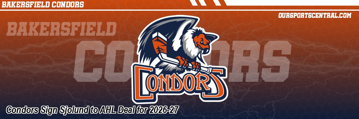 Condors Sign Sjolund to AHL Deal for 2026-27