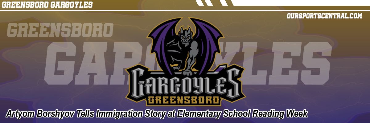 Artyom Borshyov Tells Immigration Story at Elementary School Reading Week