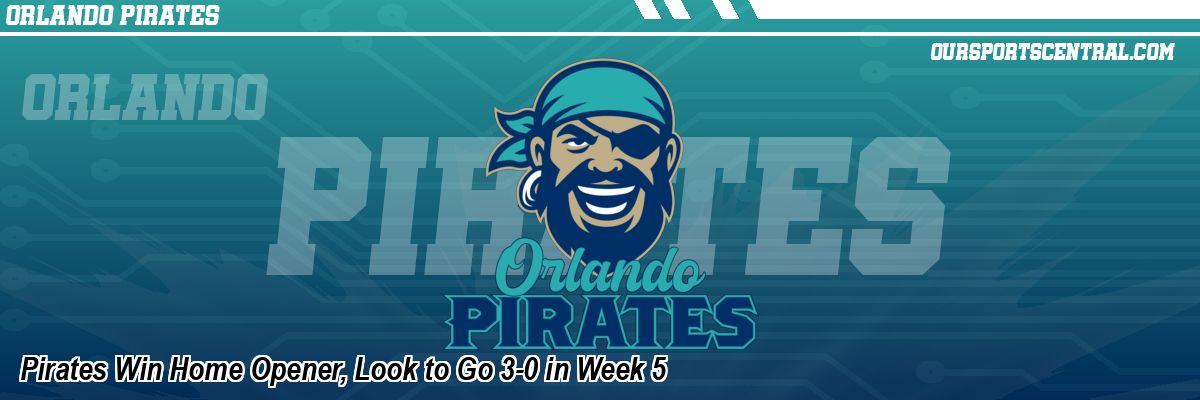Pirates Win Home Opener, Look to Go 3-0 in Week 5