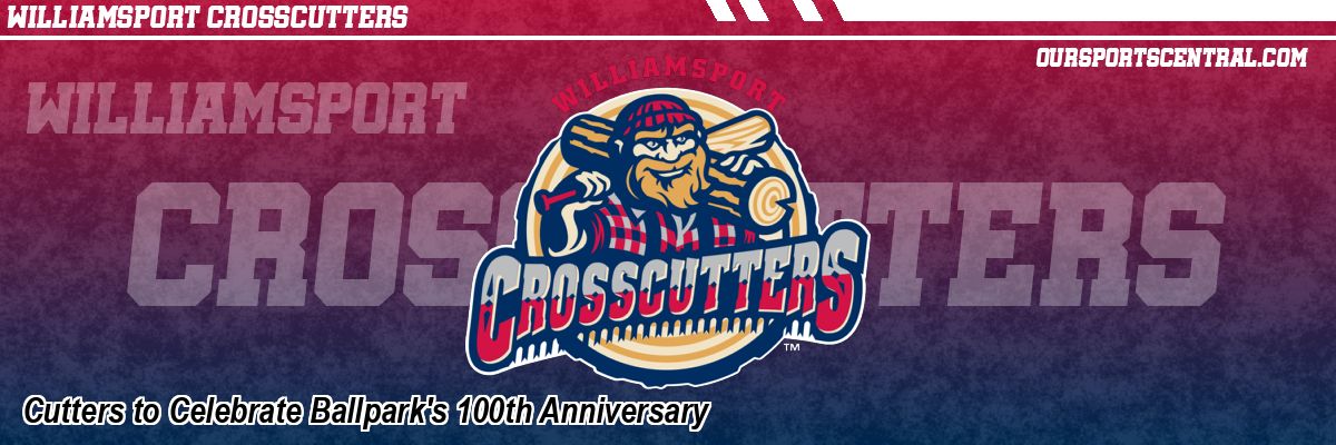 Cutters to Celebrate Ballpark's 100th Anniversary
