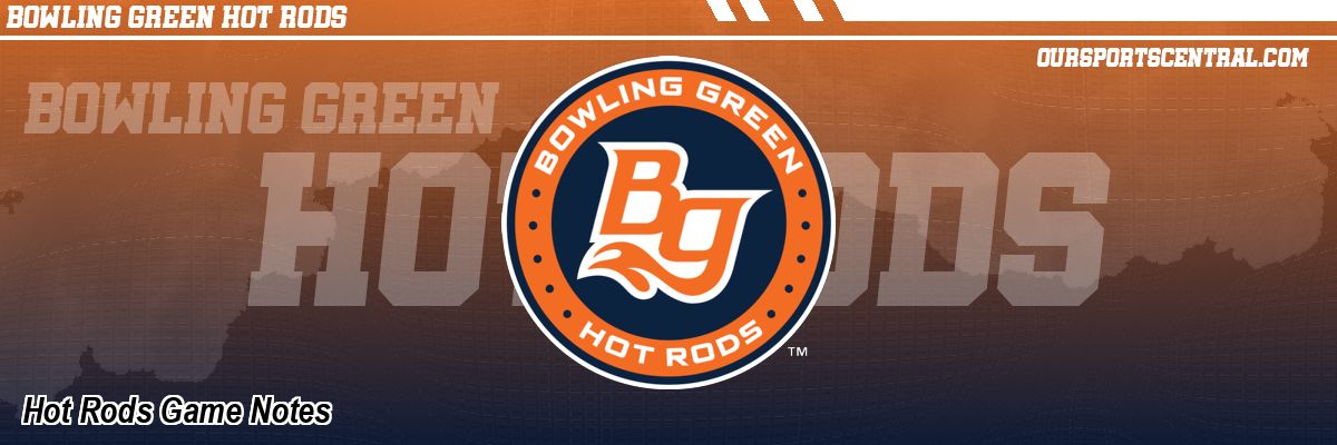 Hot Rods Game Notes