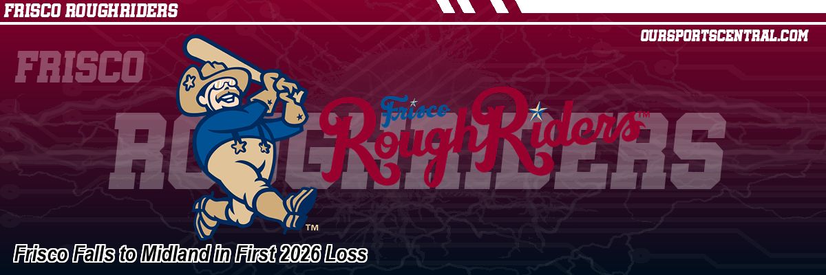 Frisco Falls to Midland in First 2026 Loss
