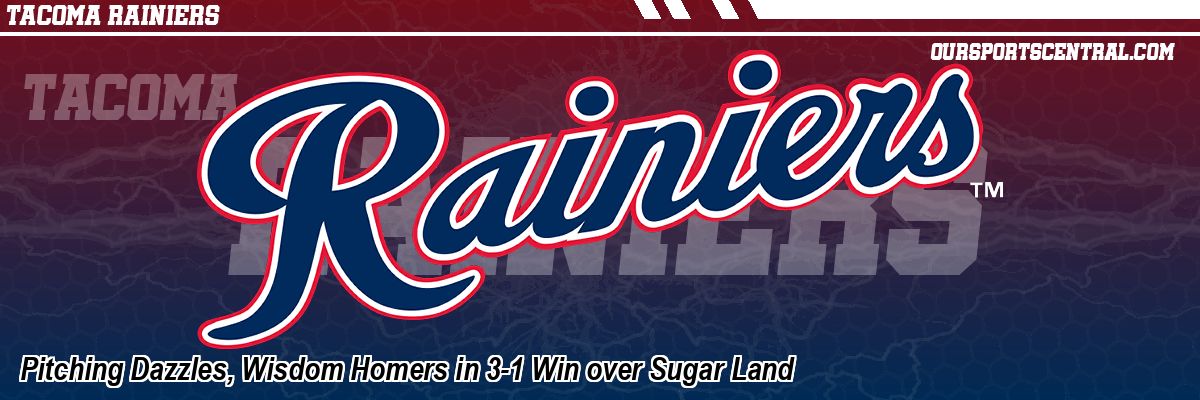 Pitching Dazzles, Wisdom Homers in 3-1 Win over Sugar Land