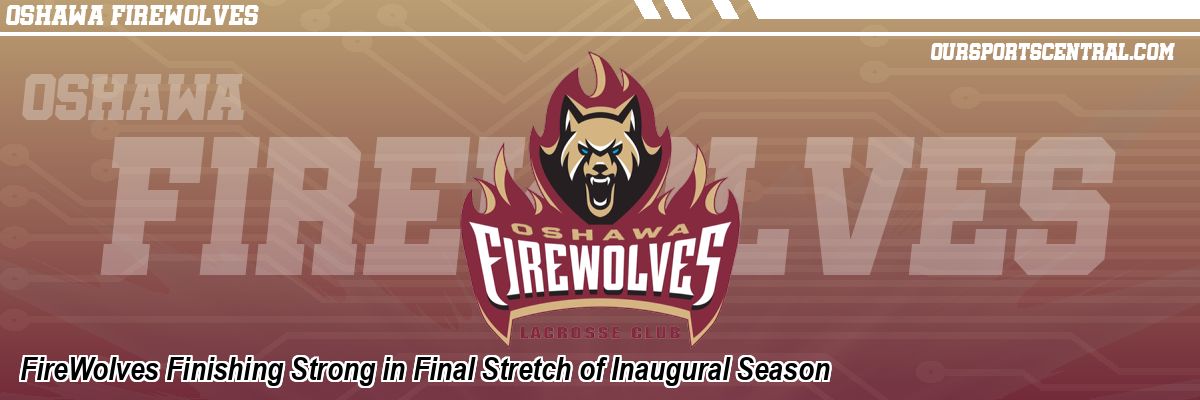 FireWolves Finishing Strong in Final Stretch of Inaugural Season