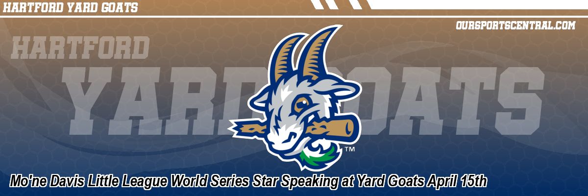 Mo'ne Davis Little League World Series Star Speaking at Yard Goats April 15th