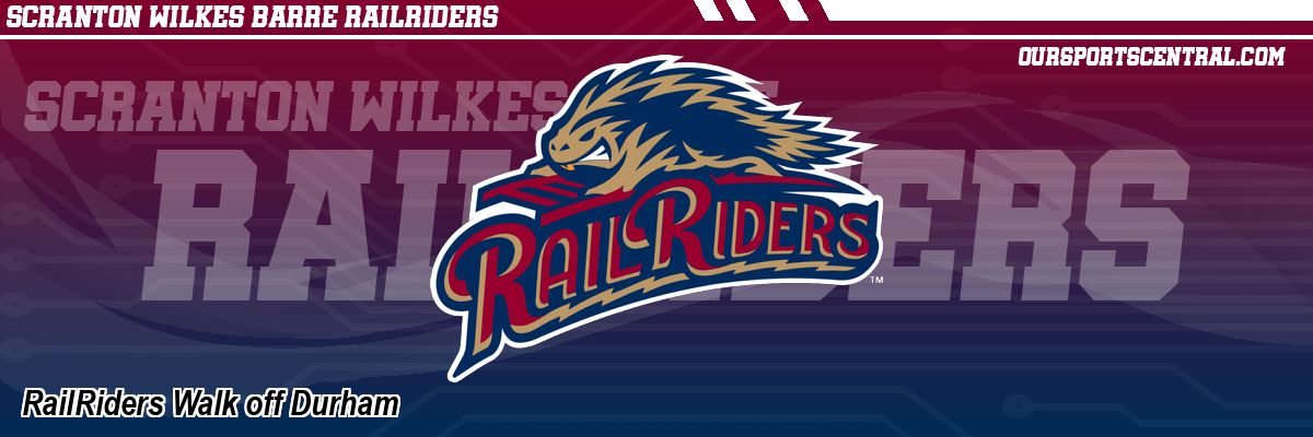RailRiders Walk off Durham