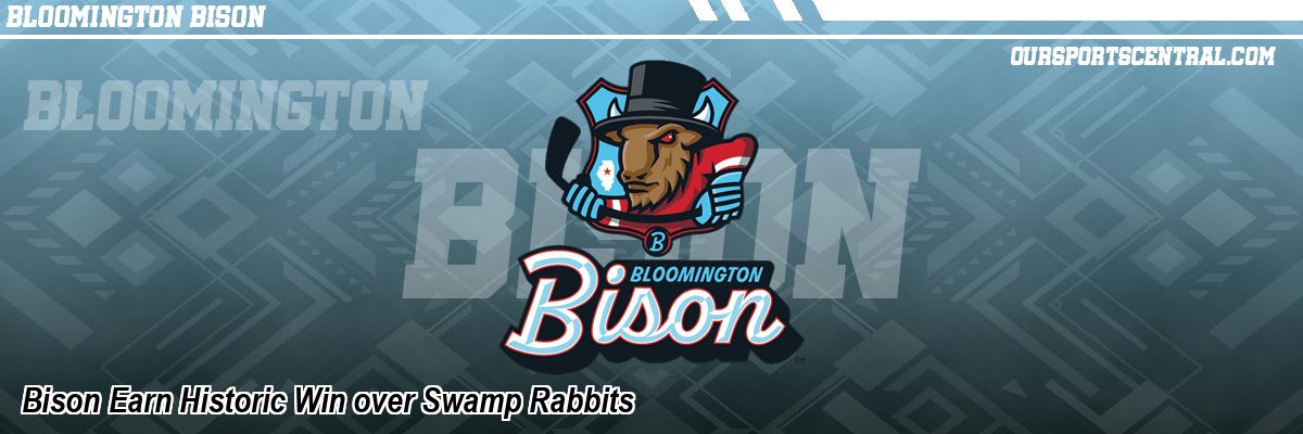 Bison Earn Historic Win over Swamp Rabbits