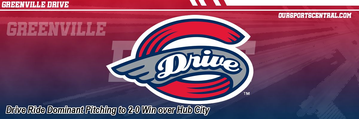 Drive Ride Dominant Pitching to 2-0 Win over Hub City