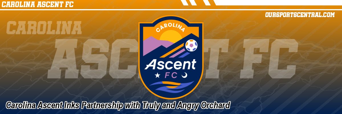 Carolina Ascent Inks Partnership with Truly and Angry Orchard