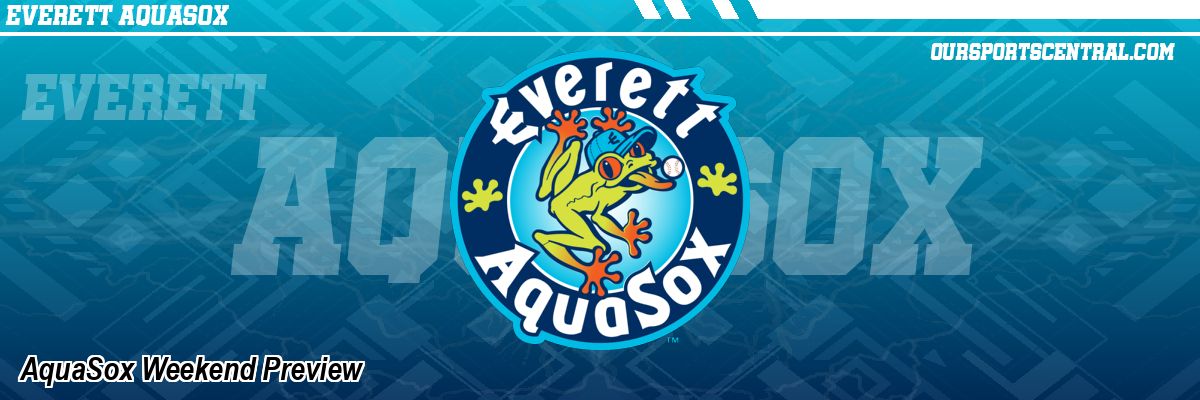 AquaSox Weekend Preview