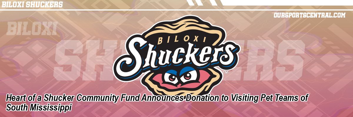 Heart of a Shucker Community Fund Announces Donation to Visiting Pet Teams of South Mississippi