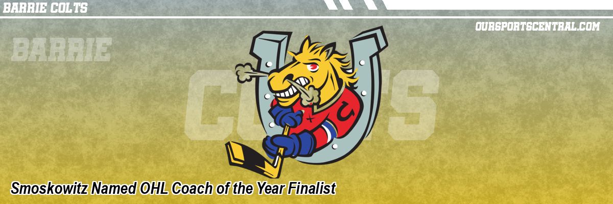Smoskowitz Named OHL Coach of the Year Finalist