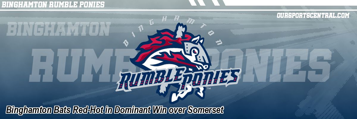 Binghamton Bats Red-Hot in Dominant Win over Somerset