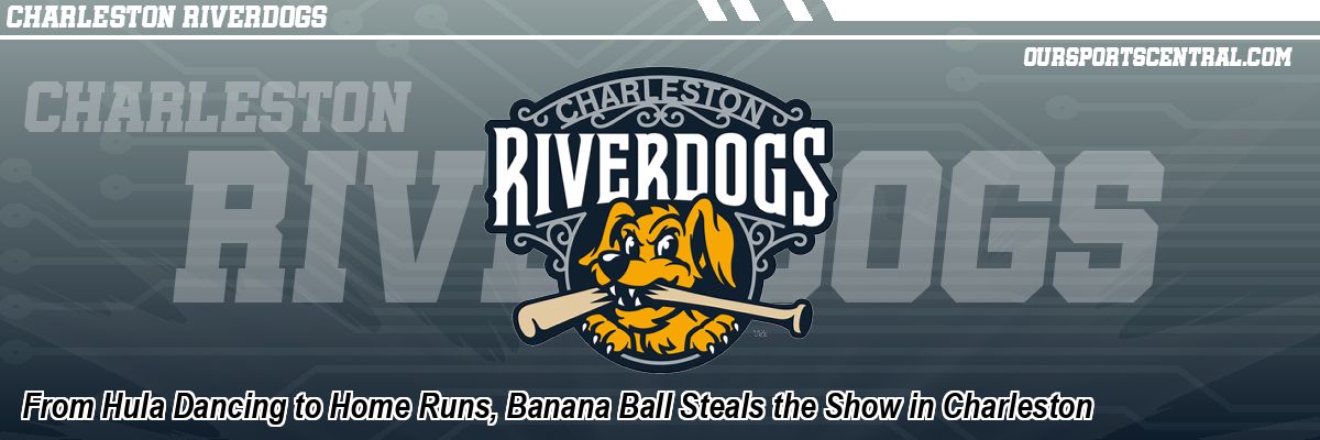 From Hula Dancing to Home Runs, Banana Ball Steals the Show in Charleston